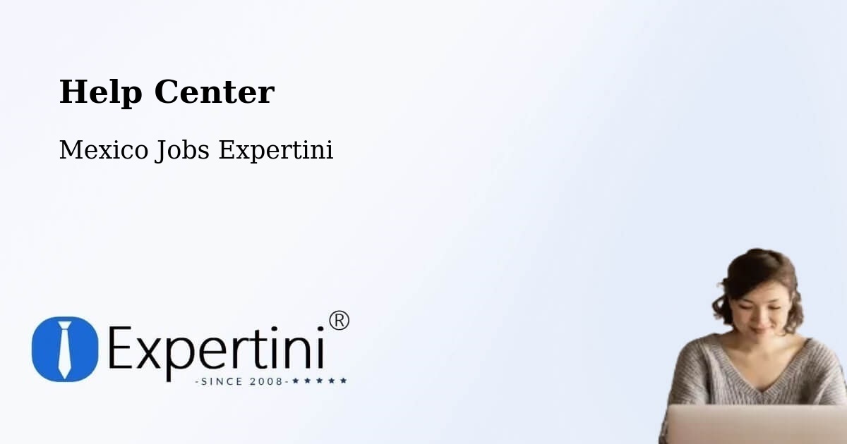 Help Center – El Nabo - Mexico Jobs Expertini